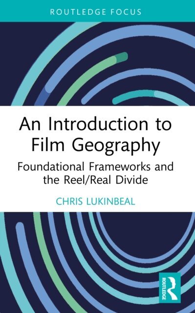 Chris Lukinbeal - Introduction to Film Geography, E-bok