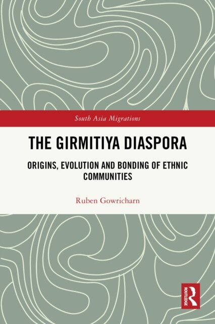 Ruben Gowricharn - Girmitiya Diaspora, E-bok