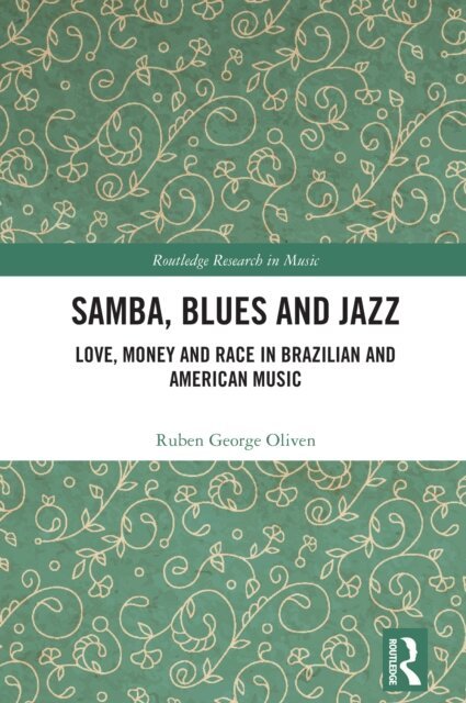 Ruben George Oliven - Samba, Blues and Jazz, E-bok. Tillgänglighet: Lägg i varukorg
