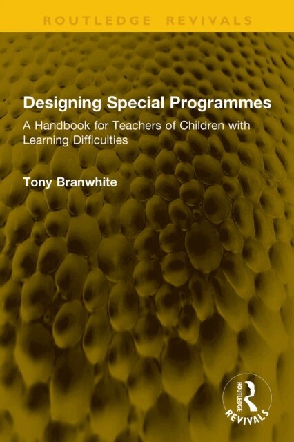Tony Branwhite - Designing Special Programmes, E-bok. Tillgänglighet: Lägg i varukorg