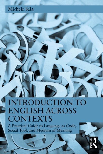 Michele Sala - Introduction to English Across Contexts, E-bok. Tillgänglighet: Kommande