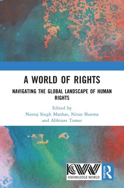 Abhinav Tomer, Nitan Sharma, Neeraj Singh Manhas - World of Rights, E-bok