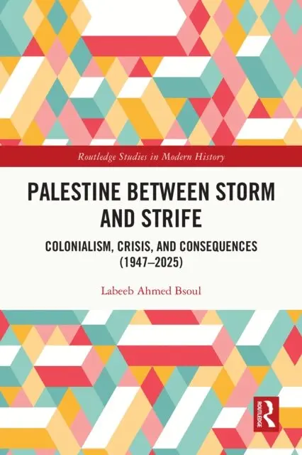 Labeeb Ahmed Bsoul - Palestine between Storm and Strife, E-bok. Tillgänglighet: Lägg i varukorg