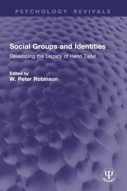 W. Peter Robinson - Social Groups and Identities, E-bok
