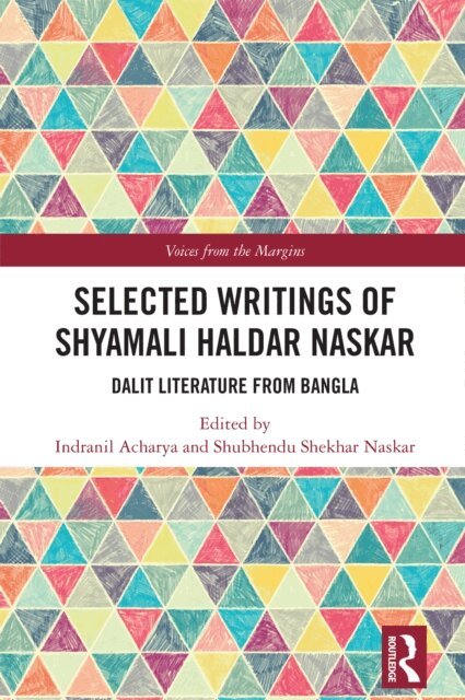 Shubhendu Shekhar Naskar, Indranil Acharya - Selected Writings of Shyamali Haldar Naskar, E-bok. Tillgänglighet: Lägg i varukorg
