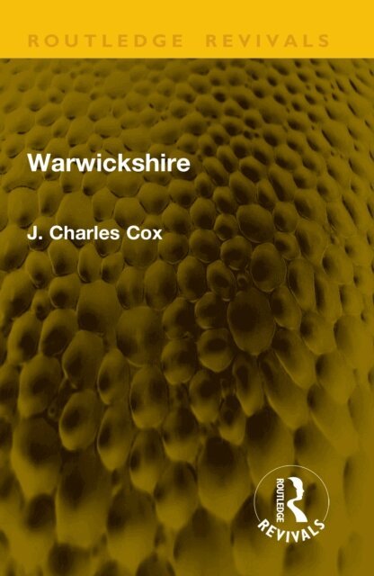 J. Charles Cox - Warwickshire, E-bok