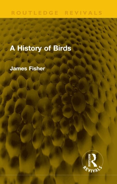 James Fisher - History of Birds, E-bok