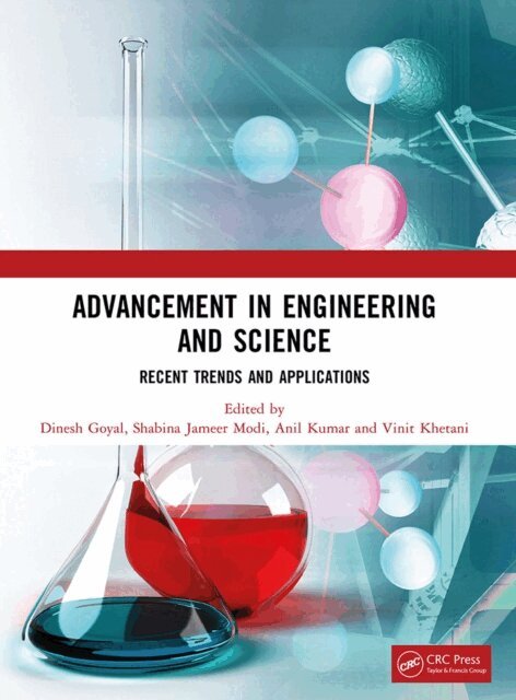 Vinit Khetani, Anil Kumar, Shabina Jameer Modi, Dinesh Goyal - Advancement in Engineering and Science, E-bok