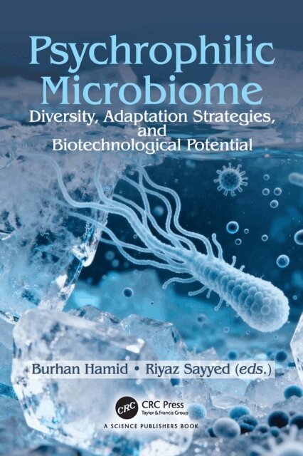 Riyaz Sayyed, Burhan Hamid - Psychrophilic Microbiome, E-bok