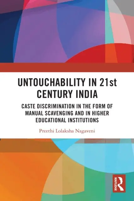 Preethi Lolaksha Nagaveni - Untouchability in 21st Century India, E-bok. Tillgänglighet: Lägg i varukorg