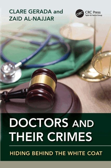 Zaid Al-Najjar, Clare Gerada - Doctors and Their Crimes, E-bok