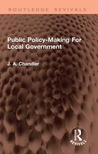 Public Policy-Making For Local Government