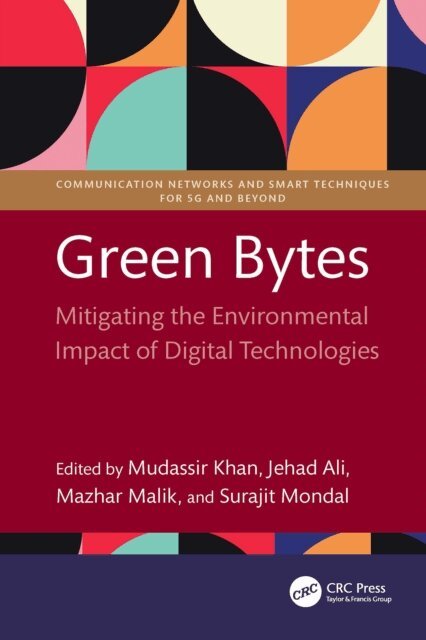 Surajit Mondal, Mazhar Malik, Jehad Ali, Mudassir Khan - Green Bytes, E-bok. Tillgänglighet: Kommande