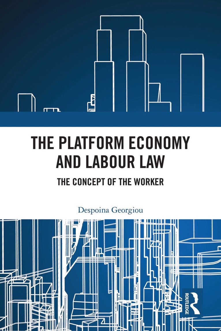 Despoina Georgiou - Platform Economy and Labour Law, Inbunden. Tillgänglighet: Lägg i varukorg