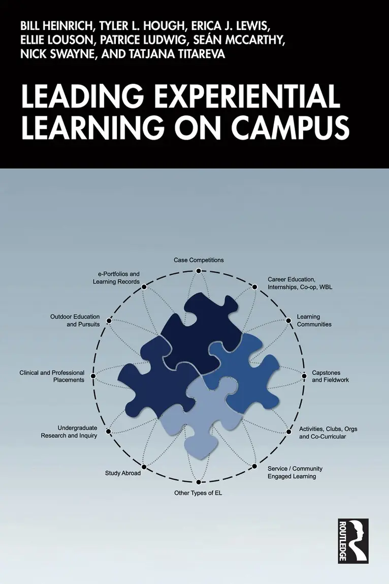 Bill Heinrich, Tyler L. Hough, Erica J. Lewis, Ellie Louson, Patrice Ludwig, Seán McCarthy, Nick Swayne, Tatjana Titareva - Leading Experiential Learning on Campus, Häftad. Tillgänglighet: Lägg i varukorg