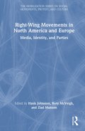 Right-Wing Movements in North America and Europe