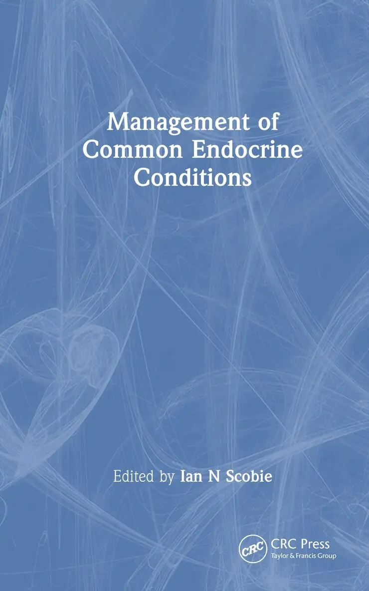 Ian N Scobie - Management of Common Endocrine Conditions, Inbunden. Tillgänglighet: Lägg i varukorg