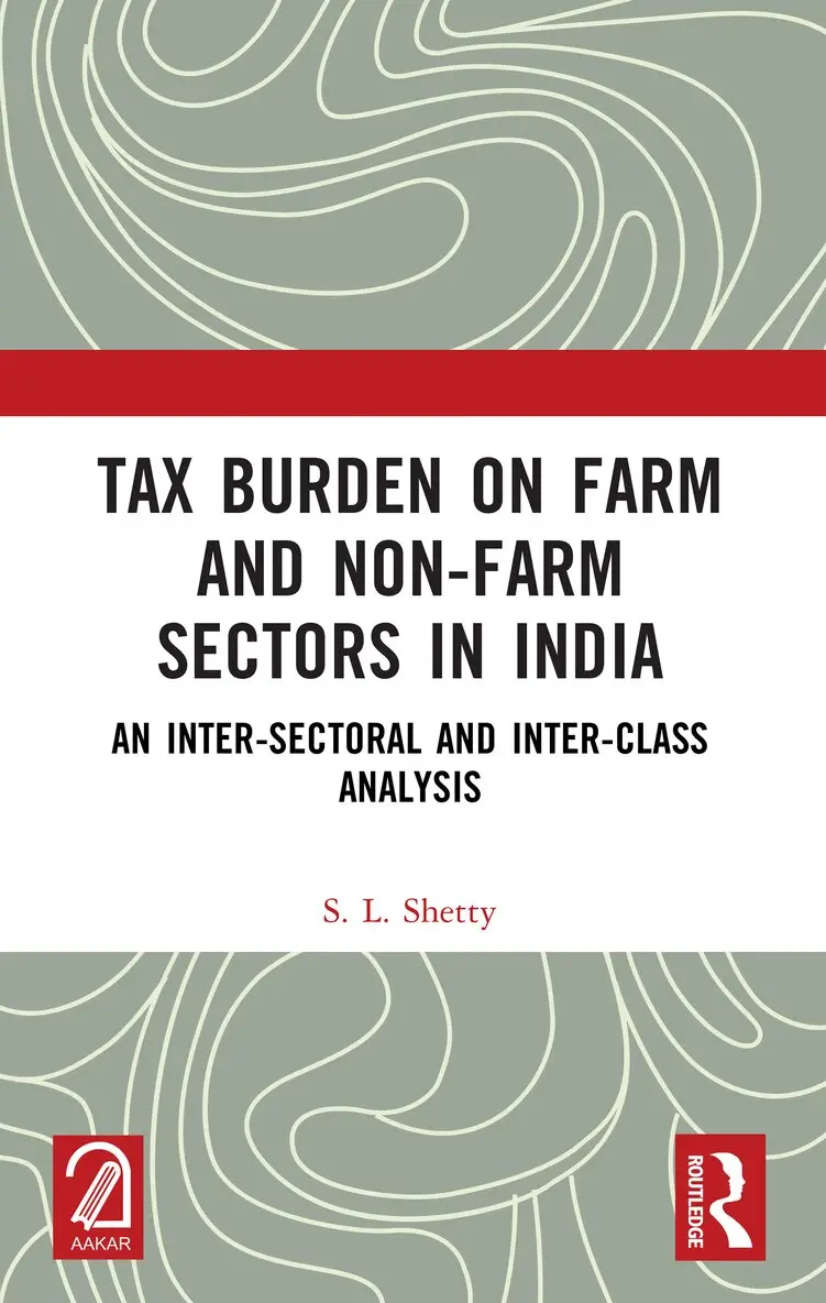 S. L. Shetty - Tax Burden on Farm and Non-farm Sectors in India, Häftad. Tillgänglighet: Lägg i varukorg