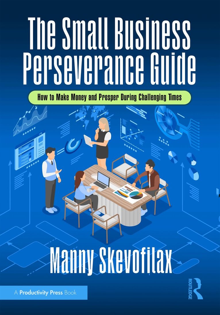 Manny Skevofilax - Small Business Perseverance Guide, Inbunden