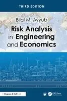 Risk Analysis in Engineering and Economics