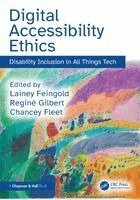 Lainey Feingold, Regine Gilbert, Chancey Fleet - Digital Accessibility Ethics, Häftad