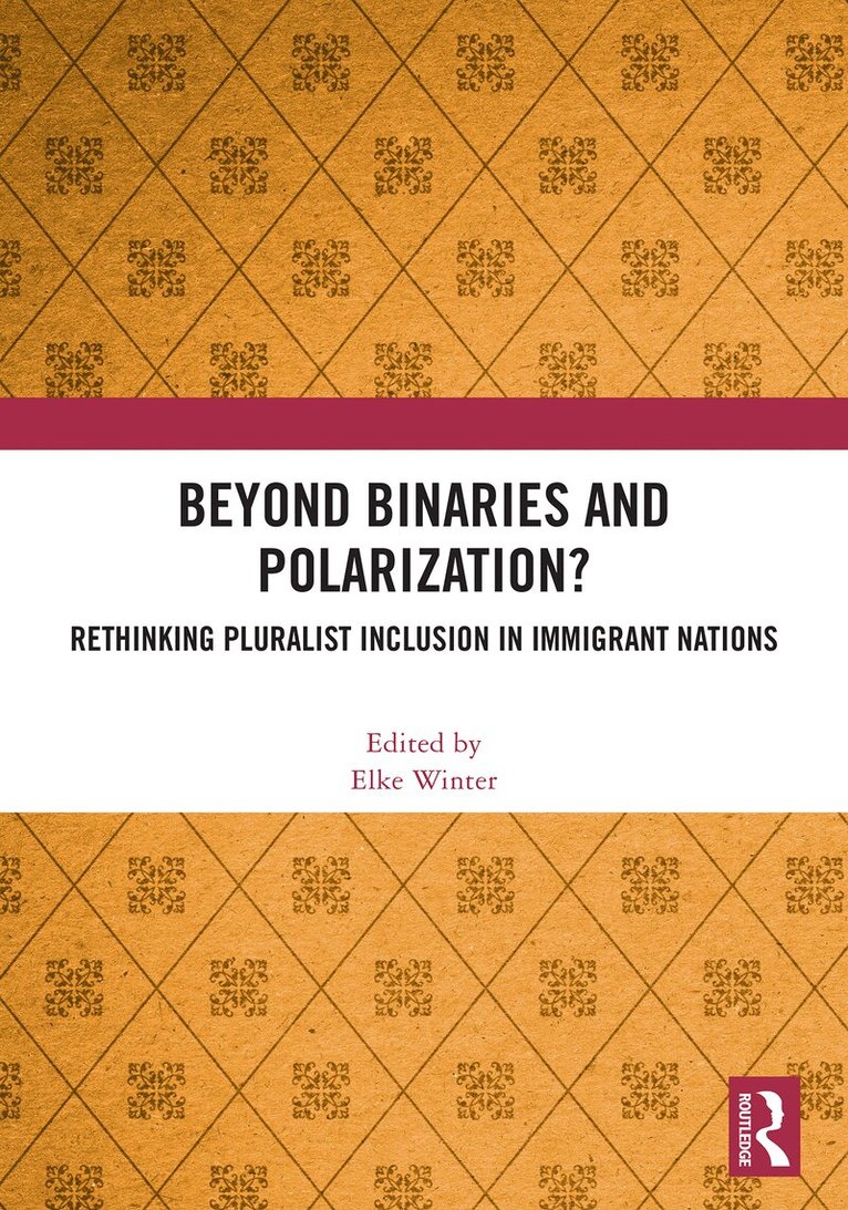 Elke Winter - Beyond Binaries and Polarization?, Häftad. Tillgänglighet: Lägg i varukorg