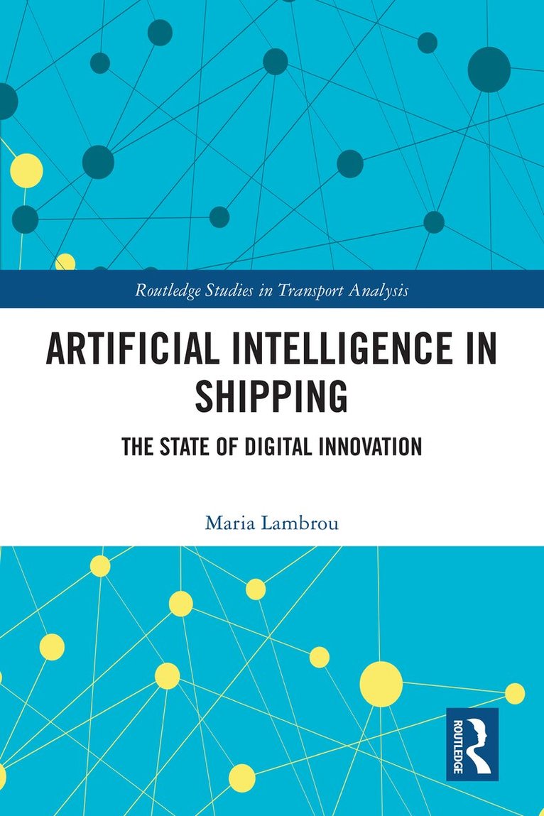 Maria Lambrou - Artificial Intelligence in Shipping, Häftad. Tillgänglighet: Lägg i varukorg