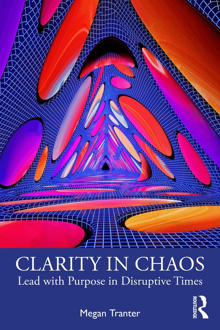 Megan Tranter - Clarity in Chaos, Häftad. Tillgänglighet: Lägg i varukorg