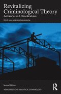 Revitalizing Criminological Theory