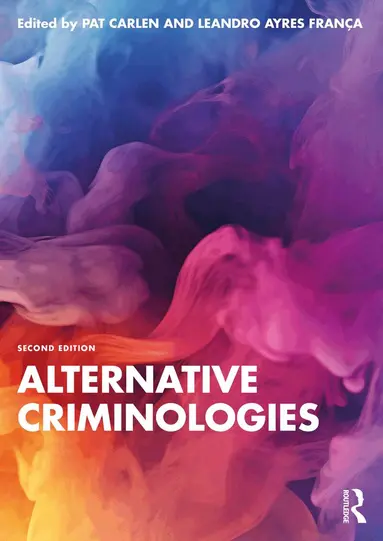 Alternative Criminologies