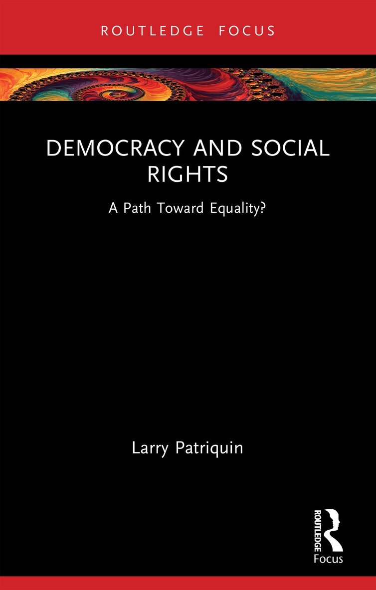 Larry Patriquin - Democracy and Social Rights, Häftad. Tillgänglighet: Lägg i varukorg