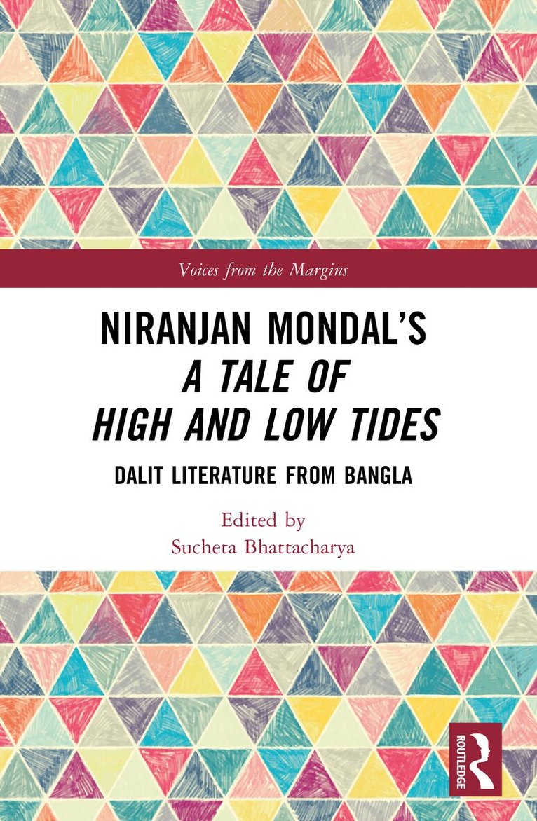 Sucheta Bhattacharya - Niranjan Mondal’s A Tale of High and Low Tides, Häftad