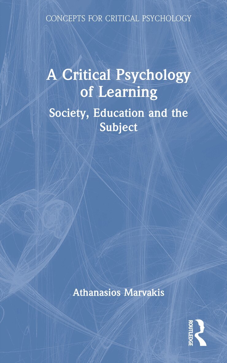 Athanasios Marvakis - Critical Psychology of Learning, Inbunden. Tillgänglighet: Kommande