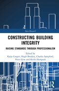 Constructing Building Integrity