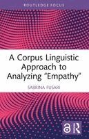 Sabrina Fusari - Corpus Linguistic Approach to Analyzing "Empathy", Häftad