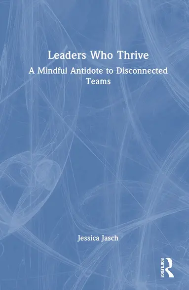 Leaders Who Thrive