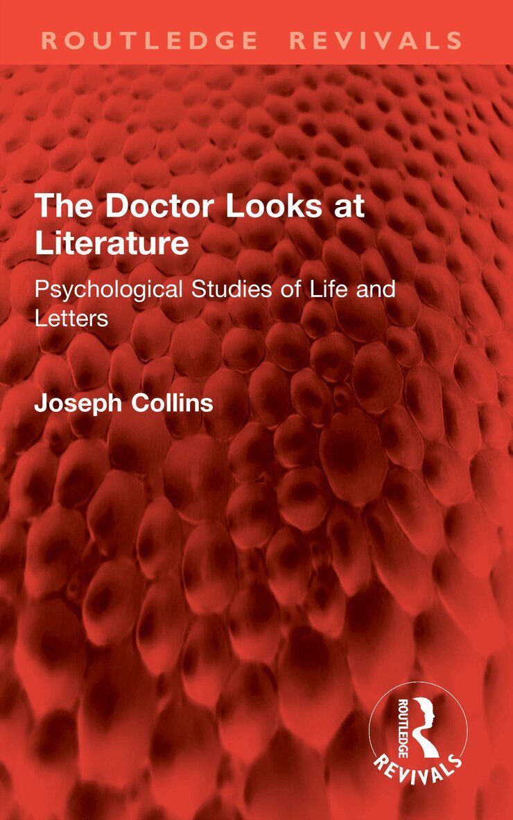 Joseph Collins - Doctor Looks at Literature, Häftad