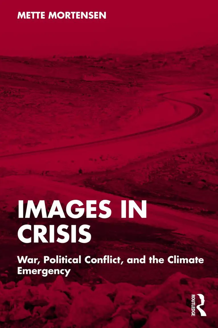 Mette Mortensen - Images in Crisis, Häftad. Tillgänglighet: Kommande