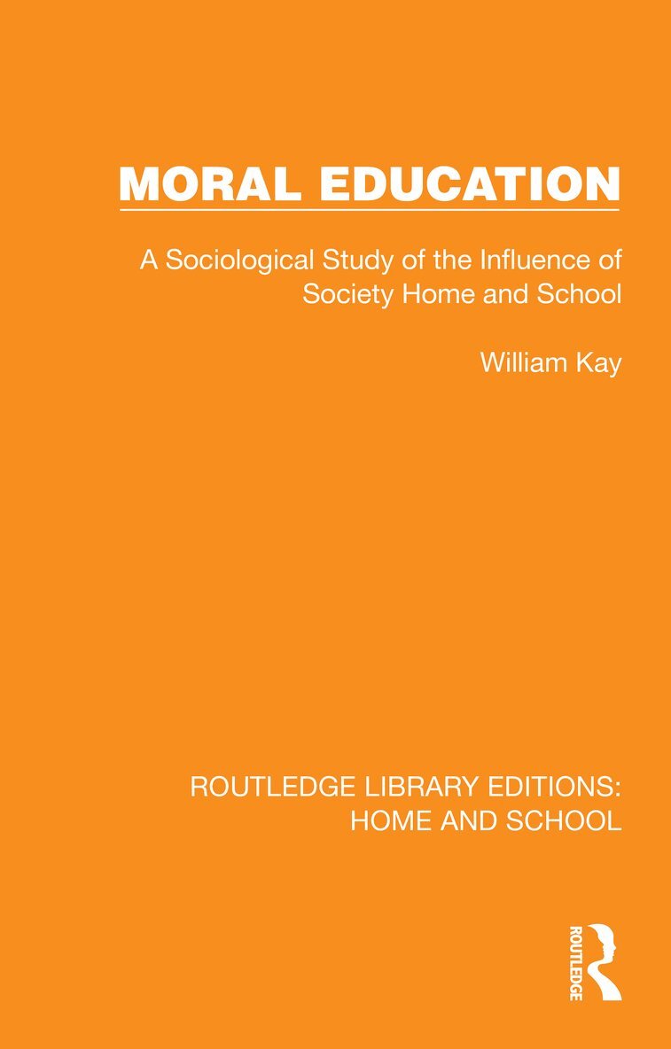 William Kay - Moral Education, Häftad