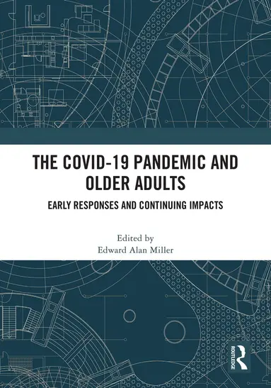 COVID-19 Pandemic and Older Adults