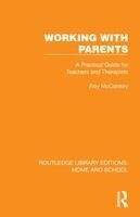 Roy McConkey - Working with Parents, Häftad