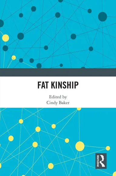 Fat Kinship