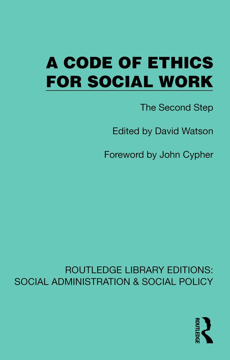 David Watson - Code of Ethics for Social Work, Häftad. Tillgänglighet: Lägg i varukorg