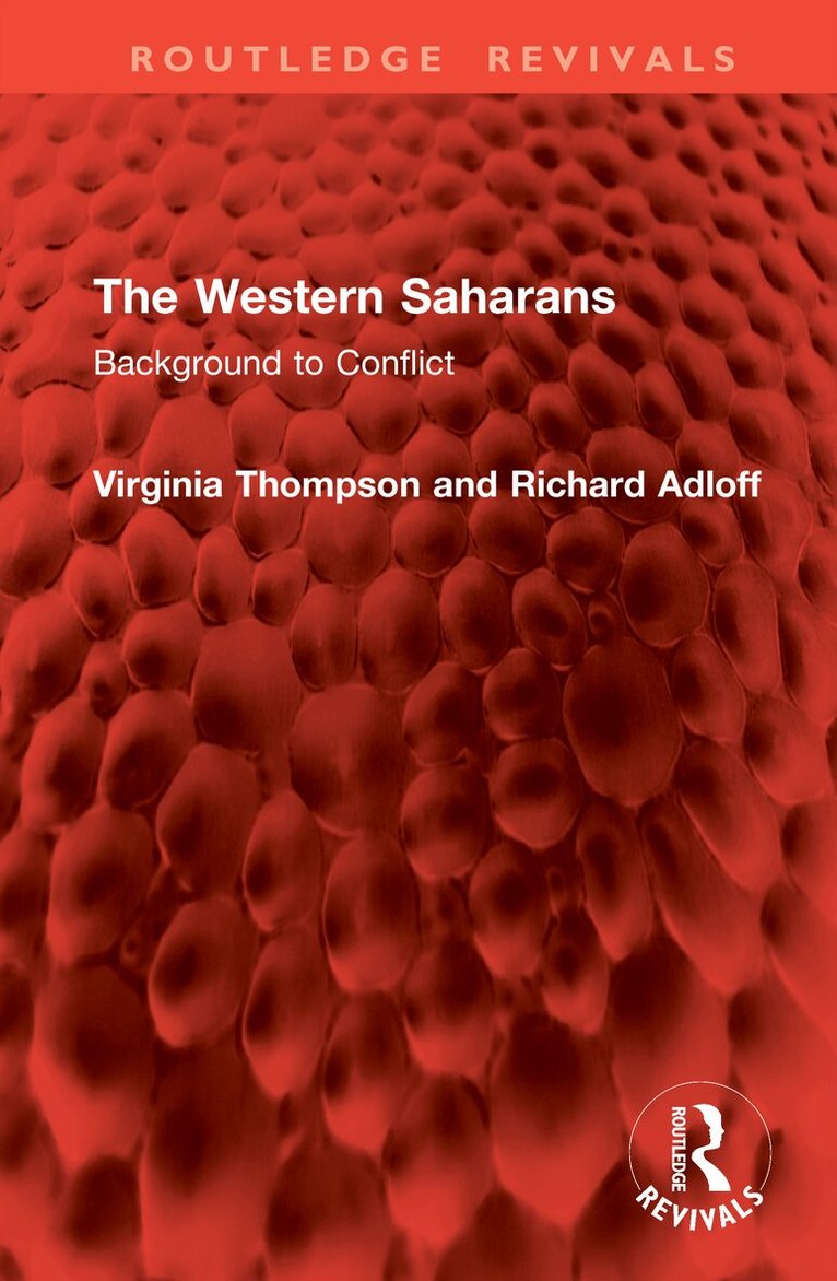 Virginia Thompson, Richard Adloff - Western Saharans, Inbunden