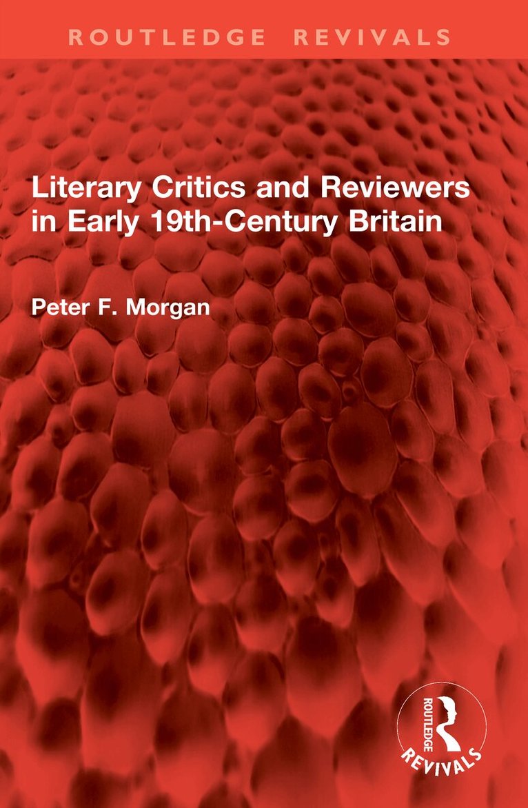 Literary Critics and Reviewers in Early 19th-Century Britain