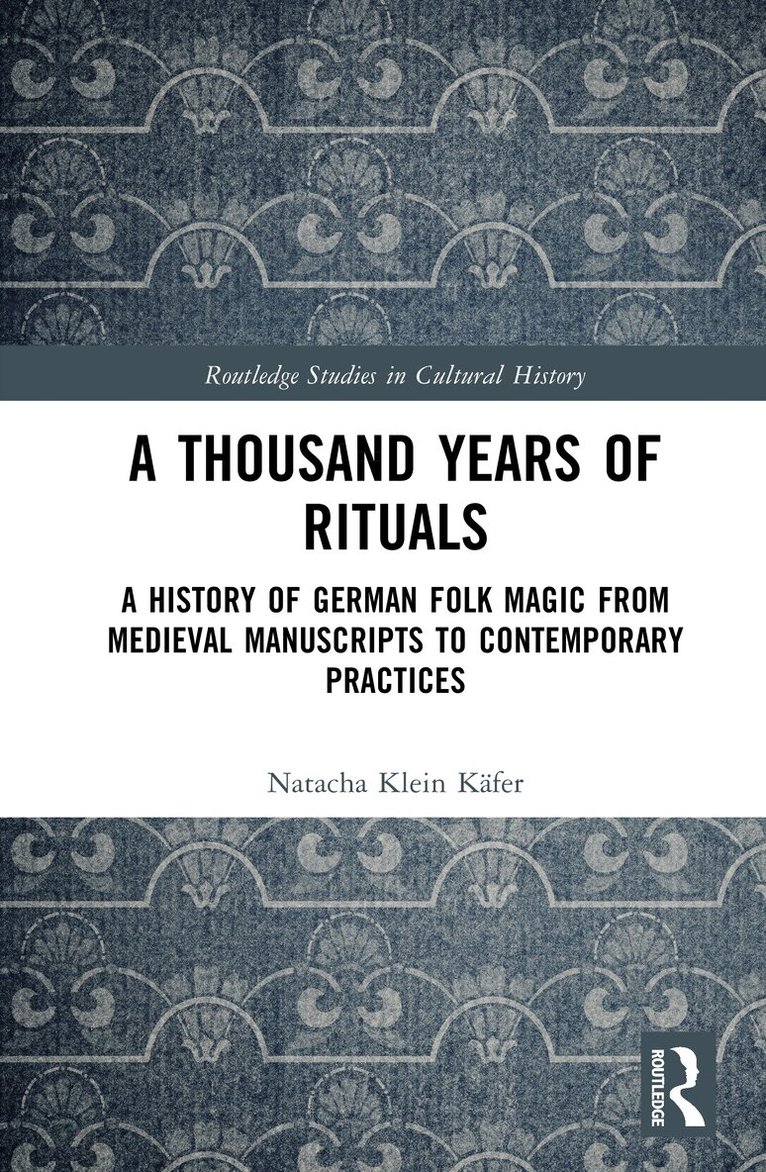Natacha Klein Käfer - Thousand Years of Rituals, Inbunden. Tillgänglighet: Kommande