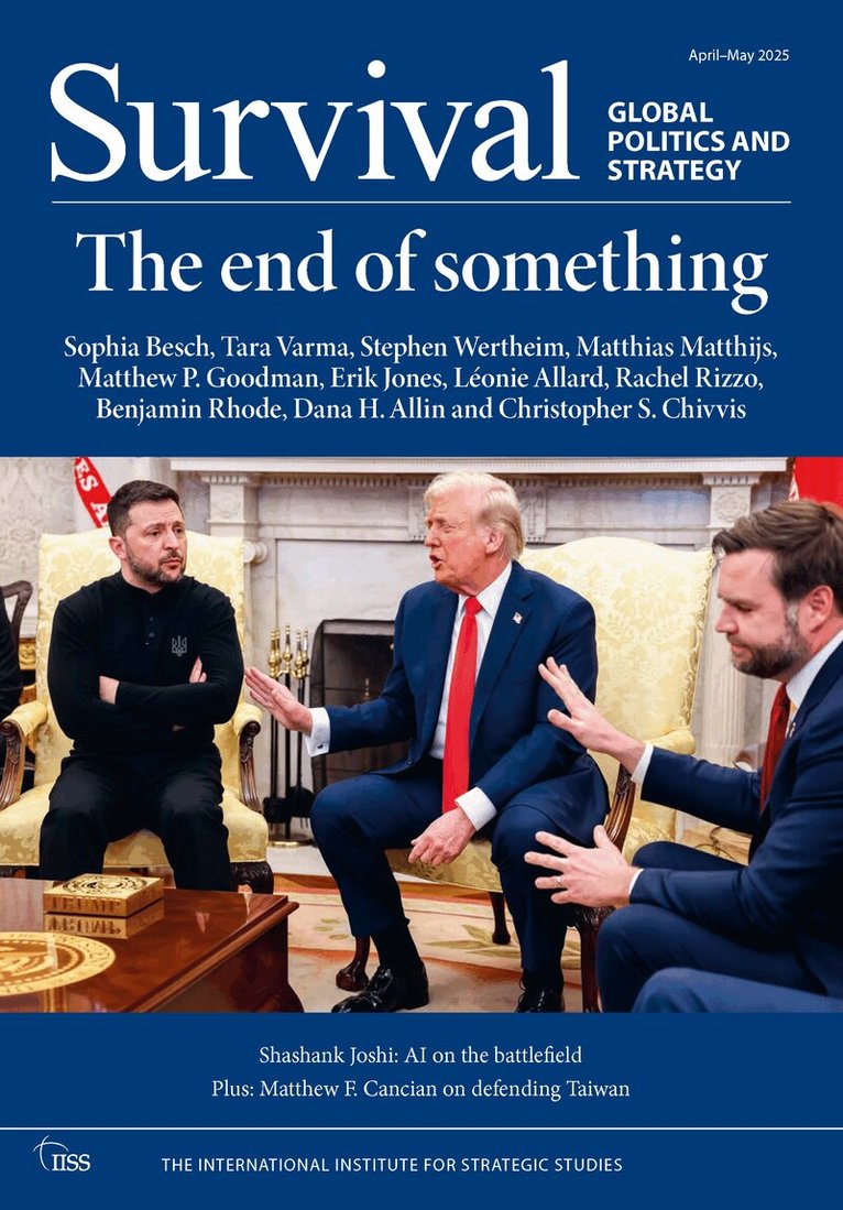 The International Institute for Strategic Studies (IISS) - Survival: April-May 2025, Häftad