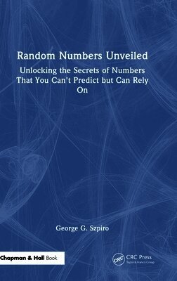 George Szpiro - The Random Number Code, Inbunden. Tillgänglighet: Lägg i varukorg
