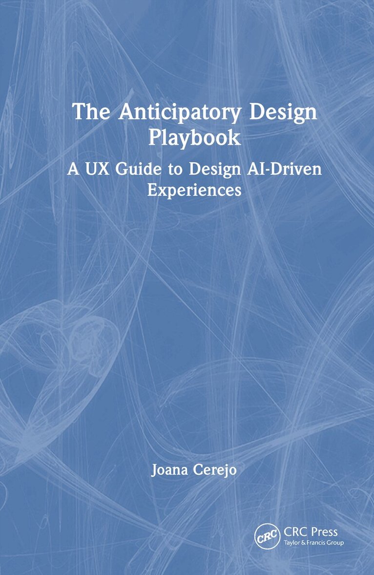 Joana Cerejo - Anticipatory Design Playbook, Inbunden. Tillgänglighet: Lägg i varukorg