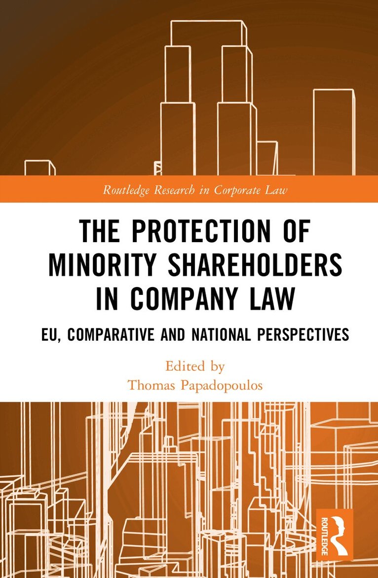 Thomas Papadopoulos - Protection of Minority Shareholders in Company Law, Inbunden. Tillgänglighet: Kommande